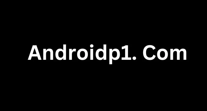 Androidp1. com